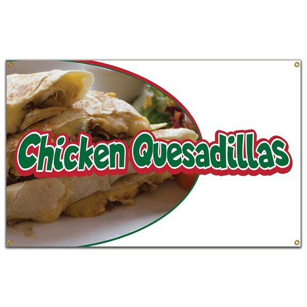 Chicken Quesadillas Banner Concession Stand Food Truck Single Sided